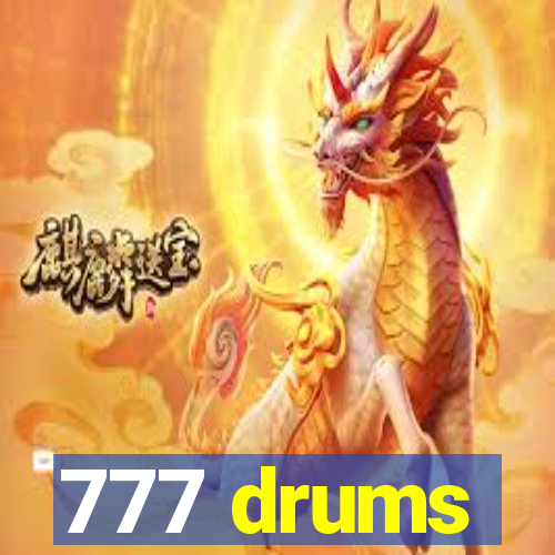 777 drums